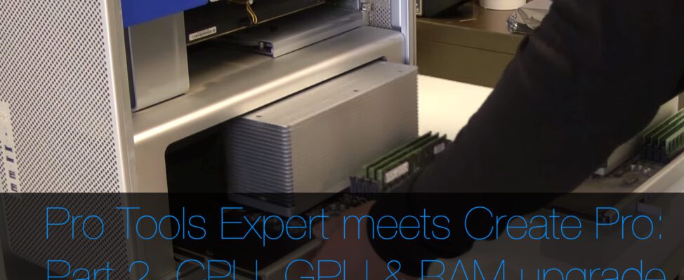 Pro Tools Expert meets Create Pro upgrade gpu gpu ram