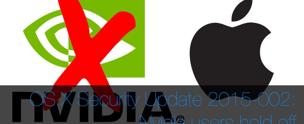 Security Update 2015-002 nvidia gpu disabled