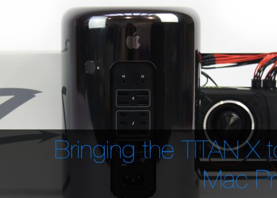 Bringing the TITAN X to the Mac Pro 6,1